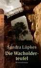 Die Wacholderteufel / Wencke Tydmers Bd.4