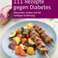 111 Rezepte gegen Diabetes