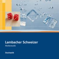 Lambacher-Schweizer. Sekundarstufe II. Stochastik Schülerbuch