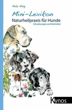 Mini-Lexikon Naturheilpraxis für Hunde (eBook, ePUB)