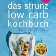 Das Strunz-Low-Carb-Kochbuch