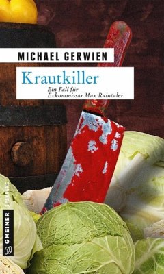 Krautkiller / Exkommissar Max Raintaler Bd.8 (eBook, ePUB)