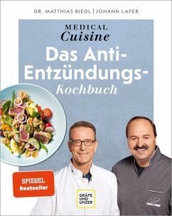 Medical Cuisine - das Anti-Entzündungskochbuch (eBook, ePUB)