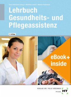 eBook+ inside: Buch und eBook+ Lehrbuch Gesundheits- und Pflegeassistenz