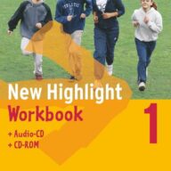 New Highlight 1. Workb. m. Einf.-kurs u. CD-ROM