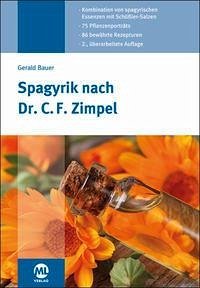 Spagyrik nach Dr. C. F. Zimpel