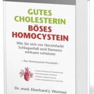 Gutes Cholesterin - Böses Homocystein