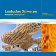 Lambacher Schweizer Mathematik Berufliches Gymnasium Jahrgangsstufe. Schulbuch Klasse 12/13. Erhöhtes Anforderungsniveau, Ausgabe Baden-Württemberg