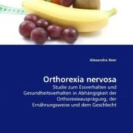 Beer, A: Orthorexia nervosa