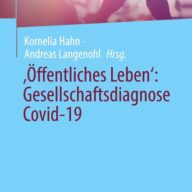 ,Öffentliches Leben': Gesellschaftsdiagnose Covid-19
