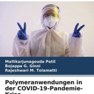 Polymeranwendungen in der COVID-19-Pandemie-Krise