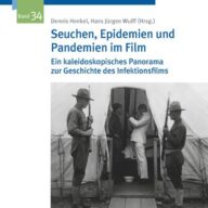 Seuchen, Epidemien und Pandemien im Film