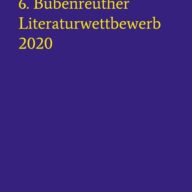 6. Bubenreuther Literaturwettbewerb