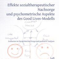 Effekte sozialtherapeutischer Nachsorge und psychometrische Aspekte des Good Lives-Modells