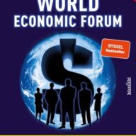 World Economic Forum - Die Weltmacht im Hintergrund