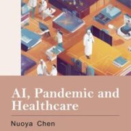 AI, Pandemic and Healthcare (eBook, PDF)