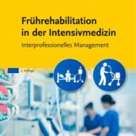 Frührehabilitation in der Intensivmedizin (eBook, ePUB)