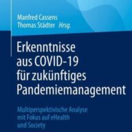 Erkenntnisse aus COVID-19 für zukünftiges Pandemiemanagement