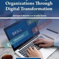 Creating Learning Organizations Through Digital Transformation