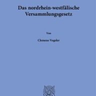 Das nordrhein-westfälische Versammlungsgesetz.