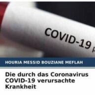 Die durch das Coronavirus COVID-19 verursachte Krankheit