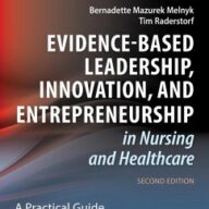 Evidence-Based Leadership, Innovation, and Entrepreneurship in Nursing and Healthcare (eBook, ePUB)